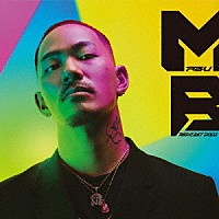 ＭＡＢＵ「 ＢＲＩＧＨＴＥＳＴ　ＤＯＰＥ」