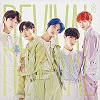 ＣＩＸ「 Ｒｅｖｉｖａｌ」