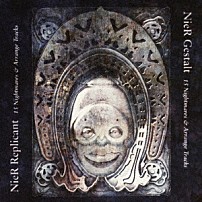 （ゲーム・ミュージック） 「ＮｉｅＲ　Ｇｅｓｔａｌｔ　＆　Ｒｅｐｌｉｃａｎｔ　１５　Ｎｉｇｈｔｍａｒｅｓ　＆　Ａｒｒａｎｇｅ　Ｔｒａｃｋｓ」