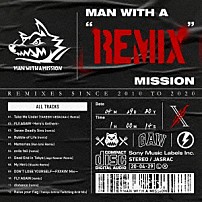 ＭＡＮ　ＷＩＴＨ　Ａ　ＭＩＳＳＩＯＮ 「ＭＡＮ　ＷＩＴＨ　Ａ　“ＲＥＭＩＸ”　ＭＩＳＳＩＯＮ」