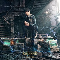 蒼井翔太 「ＢＡＤ　ＥＮＤ」