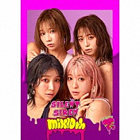 ＳＩＬＥＮＴ　ＳＩＲＥＮ 「ｍｉｘ１０ｔｈ」