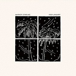 マーカー・スターリング「ハイ・ジャニアリー　＋　トラスト・アン・アマチュア」