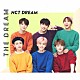 ＮＣＴ　ＤＲＥＡＭ「ＴＨＥ　ＤＲＥＡＭ」