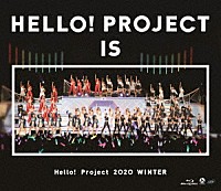 Ｈｅｌｌｏ！　Ｐｒｏｊｅｃｔ「 Ｈｅｌｌｏ！　Ｐｒｏｊｅｃｔ　２０２０　ＷＩＮＴＥＲ　ＨＥＬＬＯ！　ＰＲＯＪＥＣＴ　ＩＳ　［　］　～ｓｉｄｅ　Ａ　／　ｓｉｄｅ　Ｂ～」