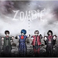 ＺＯＭＢＩＥ「 ぼくら１００％死んでる」