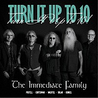 ザ・イミディエイト・ファミリー「 ターン・イット・アップ・トゥ・テン」