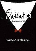 ＳＵＲＦＡＣＥ「 ＳＵＲＦＡＣＥ×武部聡志　Ｓｐｅｃｉａｌ　Ｃｏｌｌａｂｏｒａｔｉｏｎ　ＬＩＶＥ　「ＳＡＩＫＡＩ　Ⅱ」」