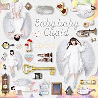 星歴１３夜「 Ｂａｂｙ　ｂａｂｙ　Ｃｕｐｉｄ」