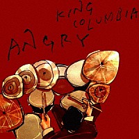 ＫＩＮＧ　ＣＯＬＵＭＢＩＡ「 ＡＮＧＲＹ」