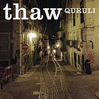 くるり 「ｔｈａｗ」