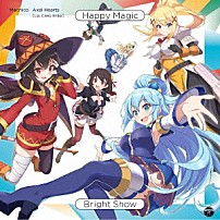 Ｍａｃｈｉｃｏ／アクセルハーツ 「Ｈａｐｐｙ　Ｍａｇｉｃ／Ｂｒｉｇｈｔ　Ｓｈｏｗ」