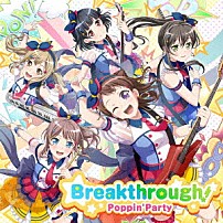 Ｐｏｐｐｉｎ’Ｐａｒｔｙ 「Ｂｒｅａｋｔｈｒｏｕｇｈ！」