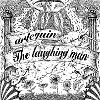 アルルカン 「Ｔｈｅ　ｌａｕｇｈｉｎｇ　ｍａｎ」