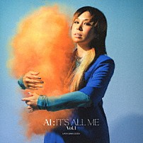 ＡＩ 「ＩＴ’Ｓ　ＡＬＬ　ＭＥ　－　Ｖｏｌ．１」