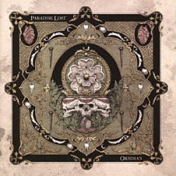 パラダイス・ロスト「オブシディアン」