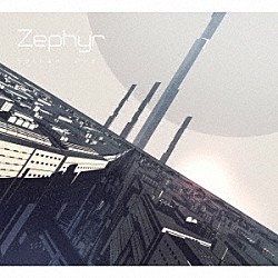 Ｓａｔｏｓｈｉ　Ｏｋａ「Ｚｅｐｈｙｒ」