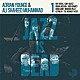 ＡＤＲＩＡＮ　ＹＯＵＮＧＥ　＆　ＡＬＩ　ＳＨＡＨＥＥＤ　ＭＵＨＡＭＭＡＤ「ＪＡＺＺ　ＩＳ　ＤＥＡＤ」