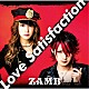 ＺＡＭＢ「Ｌｏｖｅ　Ｓａｔｉｓｆａｃｔｉｏｎ」