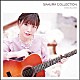 伊藤さくら「ＳａｋｕＲａ　Ｃｏｌｌｅｃｔｉｏｎ」