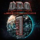 Ｕ．Ｄ．Ｏ．「ウィー・アー・ワン」