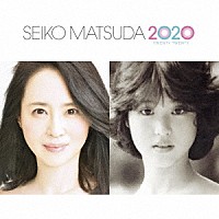 松田聖子「 ＳＥＩＫＯ　ＭＡＴＳＵＤＡ　２０２０」