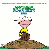 ヴィンス・ガラルディ「 チャーリー・ブラウン　オリジナル・サウンドトラック」