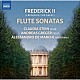 （クラシック） クラウディア・シュタイン アンドレアス・グレーガー アレッサンドロ・デ・マルキ「プロイセン王フリードリヒ２世：フルート・ソナタ集」