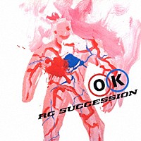 ＲＣサクセション「 ＯＫ」