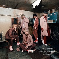 ＡＤＤＩＣＴＩＯＮ「 ＤＥＡＤ　ＤＲＯＰ／Ｊｕｓｔ　Ｏｎｅ　Ｍｏｒｅ　Ｔｉｍｅ」