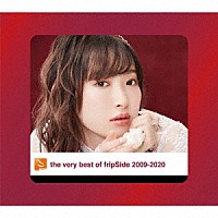 ｆｒｉｐＳｉｄｅ「 ｔｈｅ　ｖｅｒｙ　ｂｅｓｔ　ｏｆ　ｆｒｉｐＳｉｄｅ　２００９－２０２０」