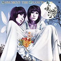 ザ・ピーナッツ「 ザ・ピーナッツ・ラストライブ！／モニュメント」