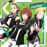 Ｊｕｐｉｔｅｒ「 ＴＨＥ　ＩＤＯＬＭ＠ＳＴＥＲ　ＳｉｄｅＭ　ＮＥＷ　ＳＴＡＧＥ　ＥＰＩＳＯＤＥ　０３　Ｊｕｐｉｔｅｒ」