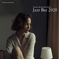 （Ｖ．Ａ．）「 寺島靖国プレゼンツ　Ｊａｚｚ　Ｂａｒ　２０２０」