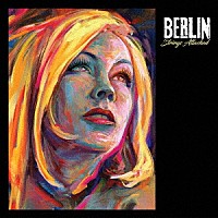 ＢＥＲＬＩＮ「 ＳＴＲＩＮＧＳ　ＡＴＴＡＣＨＥＤ」