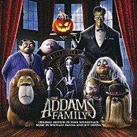 マイケル・ダナ＆ジェフ・ダナ「 オリジナル・サウンドトラック　アダムス・ファミリー」