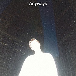 環ＲＯＹ「Ａｎｙｗａｙｓ」
