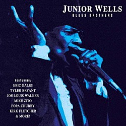 ＪＵＮＩＯＲ　ＷＥＬＬＳ「ＢＬＵＥＳ　ＢＲＯＴＨＥＲＳ」