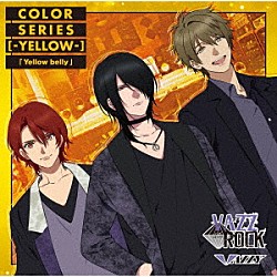 ＶＡＺＺＹ「「ＶＡＺＺＲＯＣＫ」ＣＯＬＯＲシリーズ　［－ＹＥＬＬＯＷ－］「Ｙｅｌｌｏｗ　ｂｅｌｌｙ」」