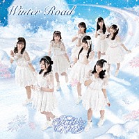 Ｊｅｗｅｌ☆Ｎｅｉｇｅ「 Ｗｉｎｔｅｒ　Ｒｏａｄ」
