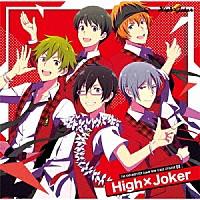 Ｈｉｇｈ　×　Ｊｏｋｅｒ「 ＴＨＥ　ＩＤＯＬＭ＠ＳＴＥＲ　ＳｉｄｅＭ　ＮＥＷ　ＳＴＡＧＥ　ＥＰＩＳＯＤＥ　０８　Ｈｉｇｈ×Ｊｏｋｅｒ」