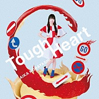 小林愛香 「Ｔｏｕｇｈ　Ｈｅａｒｔ」