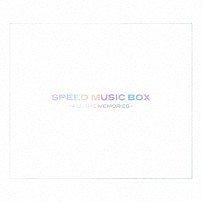 ＳＰＥＥＤ 「ＳＰＥＥＤ　ＭＵＳＩＣ　ＢＯＸ　－ＡＬＬ　ＴＨＥ　ＭＥＭＯＲＩＥＳ－」