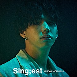 森内寛樹「Ｓｉｎｇ；ｅｓｔ」