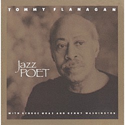 トミー・フラナガン「ジャズ・ポエット」