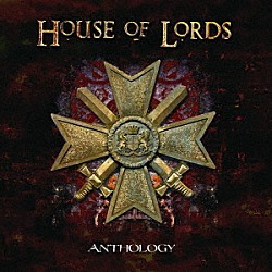 ＨＯＵＳＥ　ＯＦ　ＬＯＲＤＳ「ＡＮＴＨＯＬＯＧＹ」