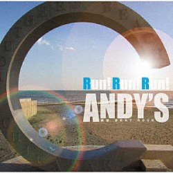 ＡＮＤＹ’Ｓ「Ｒｕｎ！Ｒｕｎ！Ｒｕｎ！」