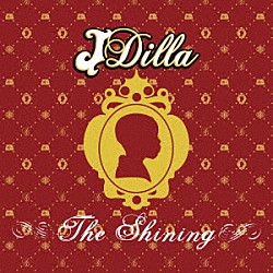 Ｊ　ＤＩＬＬＡ「ＴＨＥ　ＳＨＩＮＩＮＧ　－　ＴＨＥ　１５ＴＨ　ＡＮＮＩＶＥＲＳＡＲＹ　ＥＤＩＴＩＯＮ　－」