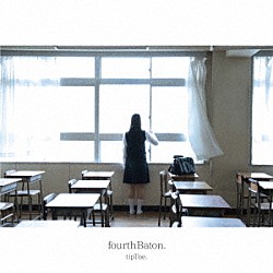 ｔｉｐＴｏｅ．「ｆｏｕｒｔｈＢａｔｏｎ．」