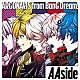 ＡＲＧＯＮＡＶＩＳ　ｆｒｏｍ　ＢａｎＧ　Ｄｒｅａｍ！「ＡＡｓｉｄｅ」